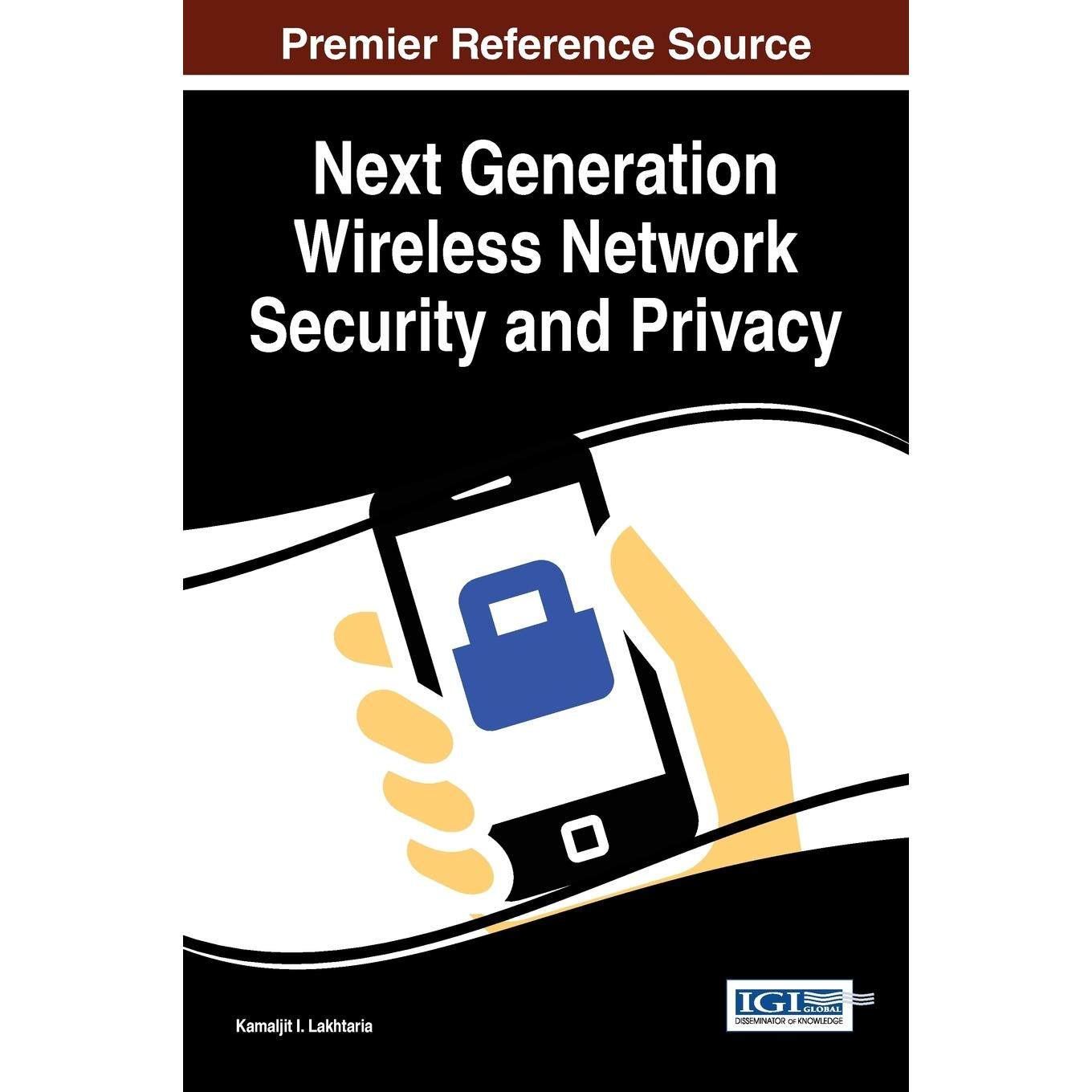【预售 按需印刷】英文原版下一代无线网络安全与隐私Next Generation Wireless Network Security and Privacy原装进口正版书籍
