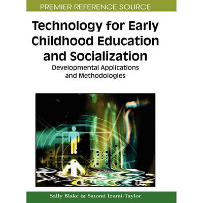 【预售 按需印刷】英文原版用于幼儿教育和社会化的技术Technology for Early Childhood Education and Socialization原装进口正