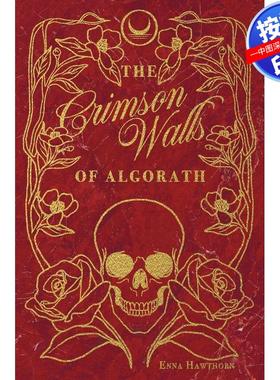 【预售 按需印刷】英文原版  阿尔戈拉斯的猩红墙壁 The Crimson Walls Of Algorath 原版进口正版书籍