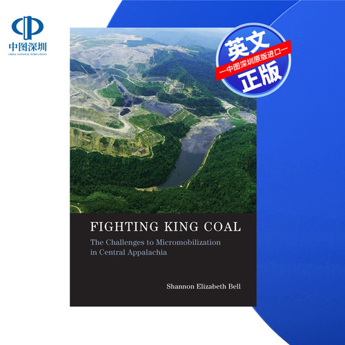 【预售 按需印刷】与煤王抗争 Fighting King Coal 进口英文正版书籍