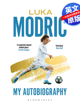 预售英文原版 莫德里奇自传 平装 Luka Modric Official Autobiography皇家马德里皇马球员 卢卡 魔笛 金球奖传奇人物传记足球明星