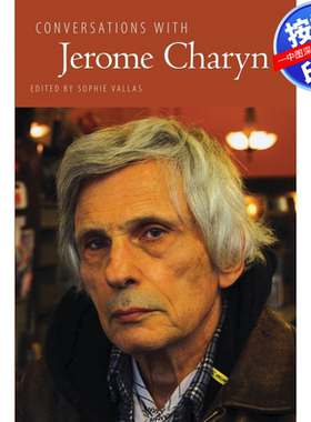 预售【按需印刷】英文原版 与杰罗姆·查林的对话 Conversations with Jerome Charyn 原装进口正版书籍