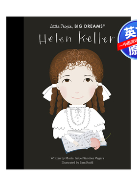 英文原版 Little People, Big Dreams:Helen Keller 小人物大理想 海伦·凯勒女作家 儿童绘本 进口英文版正版书籍
