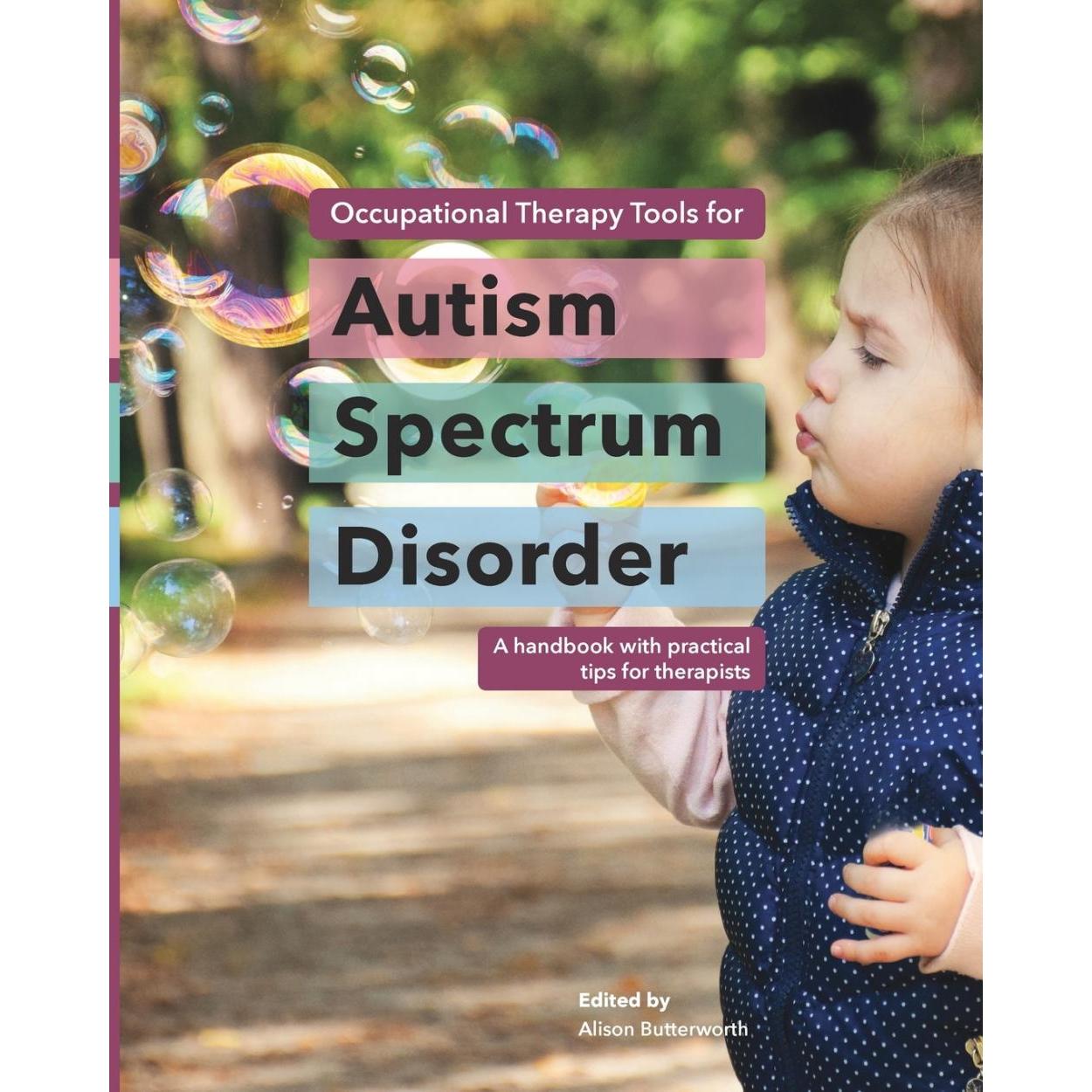 【预售 按需印刷】英文原版 自闭症谱系障碍的职业治疗工具 Occupational Therapy Tools for Autism Spectrum Disorder 进口原版