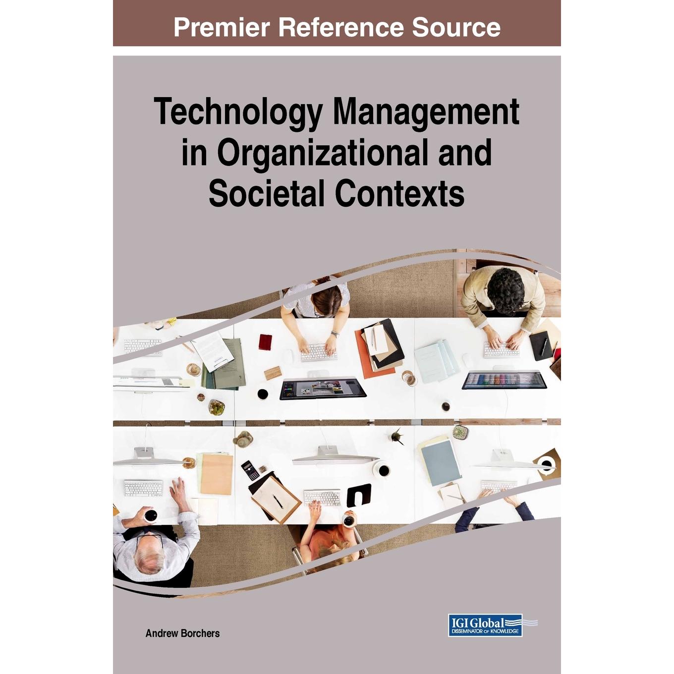 【预售 按需印刷】英文原版组织和社会背景下的技术管理Technology Management in Organizational and Societal Contexts原装进口