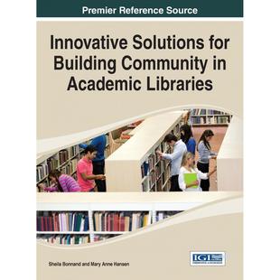 for 预售 创新解决方案Innovative Building Academic 英文原版 按需印刷 Librari 学术图书馆构建社区 Community Solutions