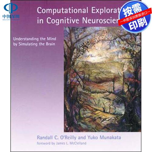 预售【按需印刷】计算神经科学探索Computational Explorations in Cognitive Neuroscience企鹅兰登出版 进口书籍正版