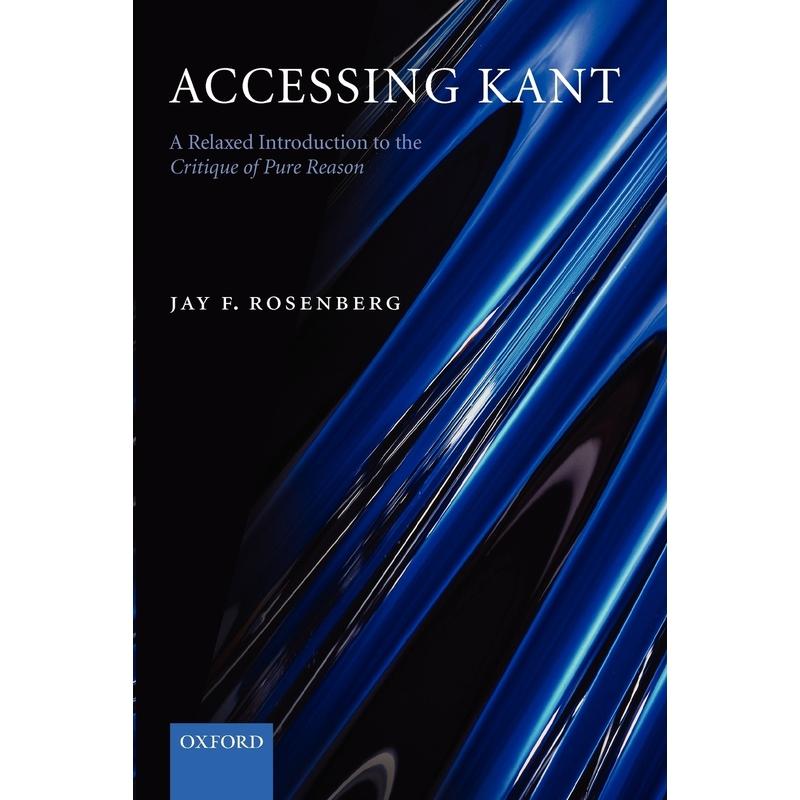 预售【按需印刷】英文原版 Accessing Kant 访问康德 牛津大学出版 原版进口正版书籍