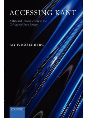 预售【按需印刷】英文原版 Accessing Kant 访问康德 牛津大学出版 原版进口正版书籍
