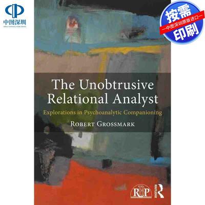 预售【按需印刷】英文原版 非侵入式关系分析师 The Unobtrusive Relational Analyst 原装进口正版书籍