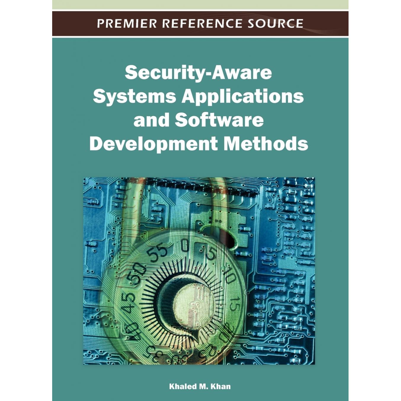 【预售 按需印刷】英文原版安全意识系统的应用和软件开发方法Security-Aware Systems Applications and Software Development Me