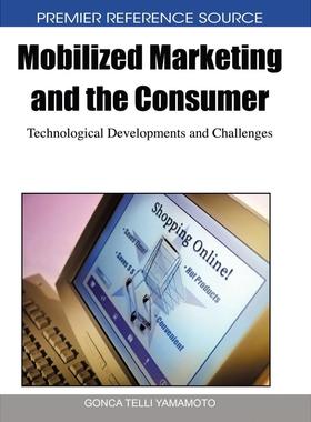 【预售 按需印刷】英文原版移动营销与消费者Mobilized Marketing and the Consumer原装进口正版书籍