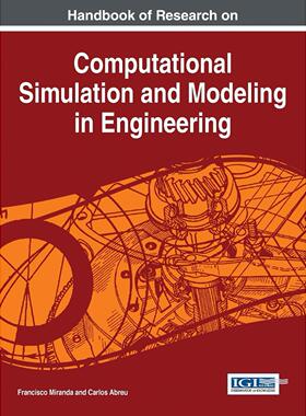 【预售 按需印刷】英文原版工程计算模拟与建模研究手册Handbook of Research on Computational Simulation and Modeling in Engi
