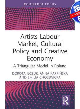 预售【按需印刷】英文原版 艺术家劳动力市场、文化政策与创意经济 Artists Labour Market  Cultural Policy and Creative Econom
