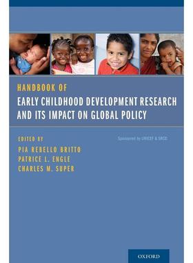 预售【按需印刷】英文原版 Handbook of Early Childhood Development Research and Its Impact on Global Policy儿童早期发展研