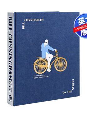 现货 英文原版 街拍摄影师比尔坎宁汉摄影艺术作品集 在街上Bill Cunningham: On the Street五十年街拍时尚摄影标杆合集艺术进口