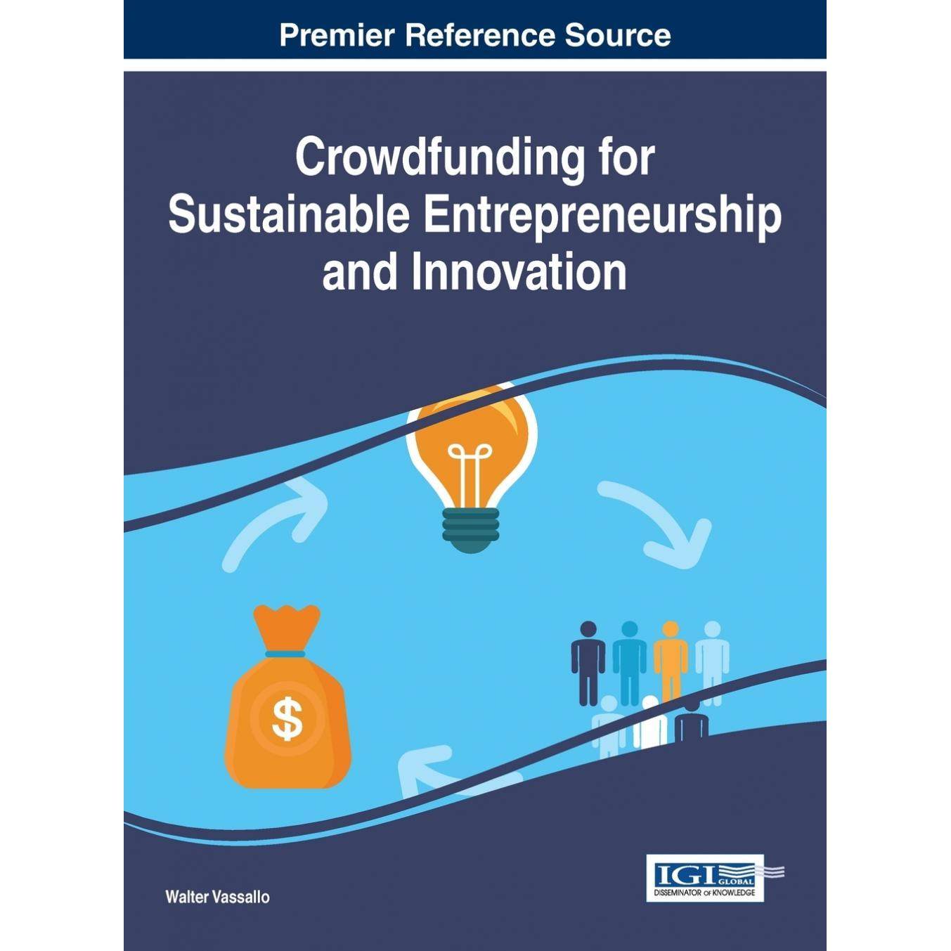 【预售 按需印刷】英文原版可持续创业和创新的众筹Crowdfunding for Sustainable Entrepreneurship and Innovation原装进口正版