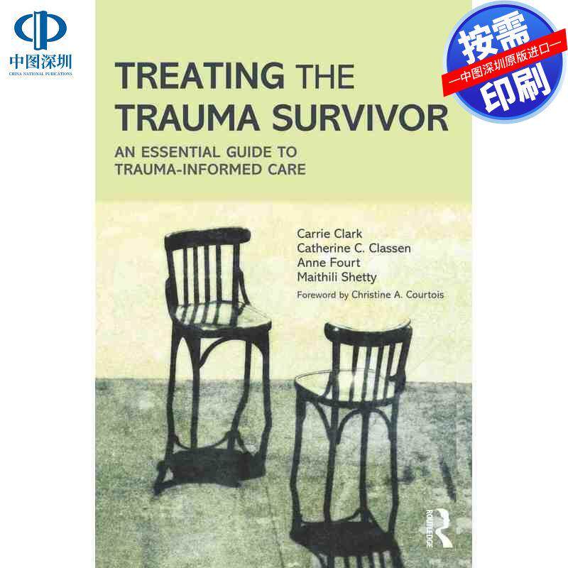 预售【按需印刷】英文原版 治疗创伤幸存者 Treating the Trauma Survivor 原装进口正版书籍