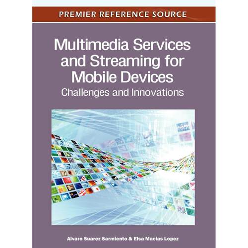 【预售 按需印刷】英文原版移动设备的多媒体服务和流媒体Multimedia Services and Streaming for Mobile Devices原装进口正版书