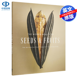 之美 Fruits Hidden 预售英文原版 种子和果实 Beauty Biss Levon Seeds 植物摄影集 The