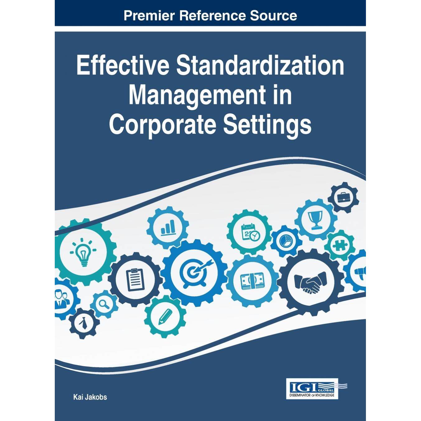 【预售 按需印刷】英文原版企业环境中有效的标准化管理Effective Standardization Management in Corporate Settings原装进口正