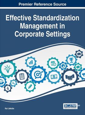 【预售 按需印刷】英文原版企业环境中有效的标准化管理Effective Standardization Management in Corporate Settings原装进口正