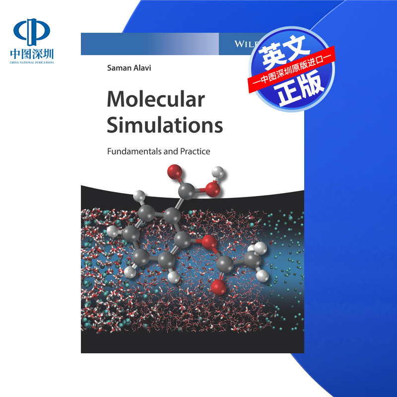 【预售 按需印刷】Wiley出版 分子模拟：基础和实践 Molecular Simulations: Fundamentals and Practice  进口英文正版书籍