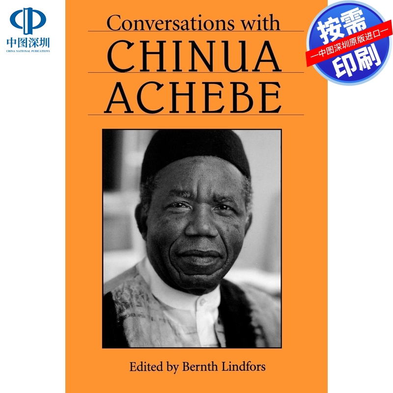 预售【按需印刷】英文原版 与钦瓦·阿切贝的对话 Conversations with Chinua Achebe 原装进口正版书籍