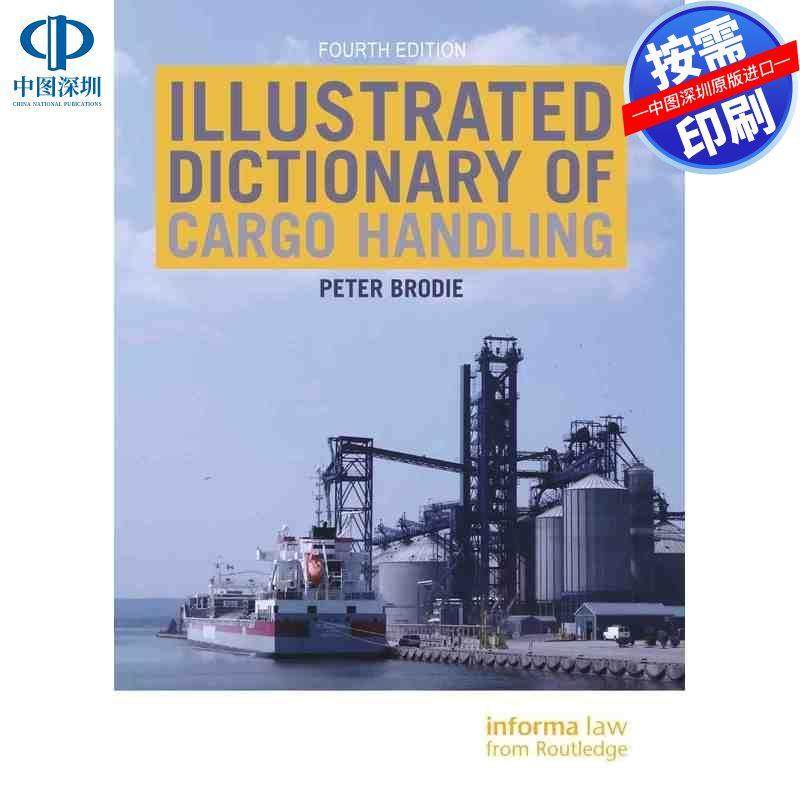预售【按需印刷】英文原版 货物搬运图解词典 Illustrated Dictionary of Cargo Handling 原装进口正版书籍