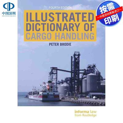 预售【按需印刷】英文原版 货物搬运图解词典 Illustrated Dictionary of Cargo Handling 原装进口正版书籍