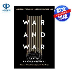 and 2025诺贝尔文学奖 Krasznahorkai 预售英文原版 拉斯诺 War Laszlo 作品 战争与战争