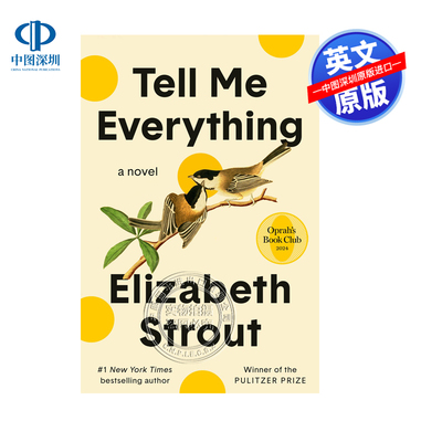 预售英文原版 告诉我一切 告诉我所有的事情 Tell Me Everything 星期日泰晤士报和纽约时报畅销书文学小说 普利策奖得主