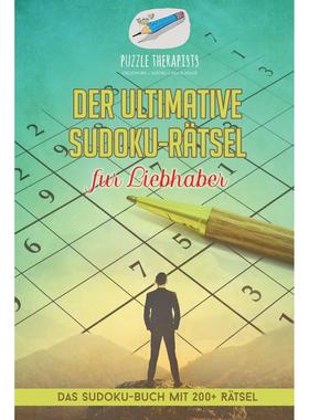 【预售 按需印刷】德文原版Der ultimative Sudoku-R?tsel für Liebhaber | Das Sudoku-Buch mit 200+ R?tsel德语ger进口原版正