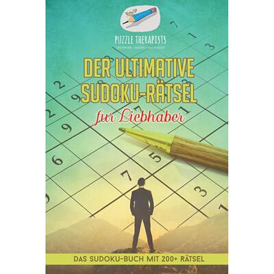 【预售 按需印刷】德文原版Der ultimative Sudoku-R?tsel für Liebhaber | Das Sudoku-Buch mit 200+ R?tsel德语ger进口原版正