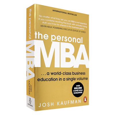 英文原版 在家就能读MBA 掌握经营的艺术  The Personal MBA 商业学习指南 乔希考夫曼 英文版进口经济管理书籍 正版