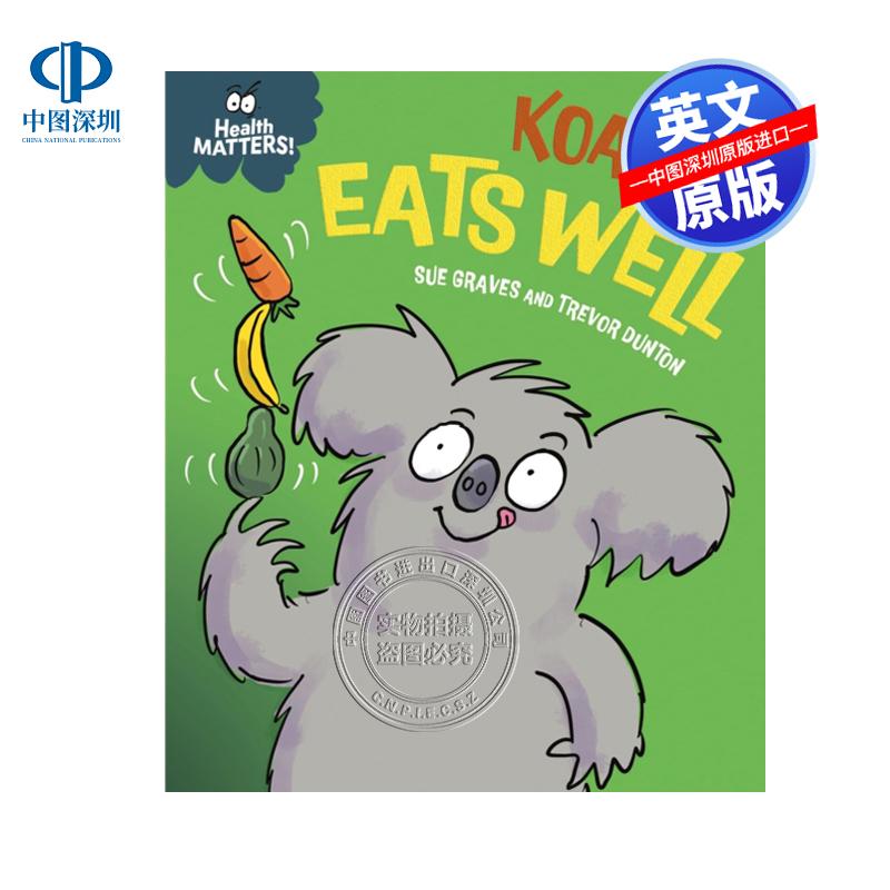 预售英文原版 Health Matters: Koala Eats Well 健康小课堂:会饮食的考拉 Sue Graves 自然科普 精装 英版