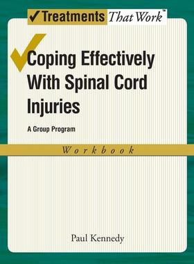 预售【按需印刷】英文原版 Coping Effectively with Spinal Cord Inuries  有效应对脊髓损伤  牛津大学出版 原版进口正版书籍