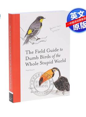 现货英文原版 全球笨鸟实地指南 The Field Guide to Dumb Birds of the Whole Stupid World 科普