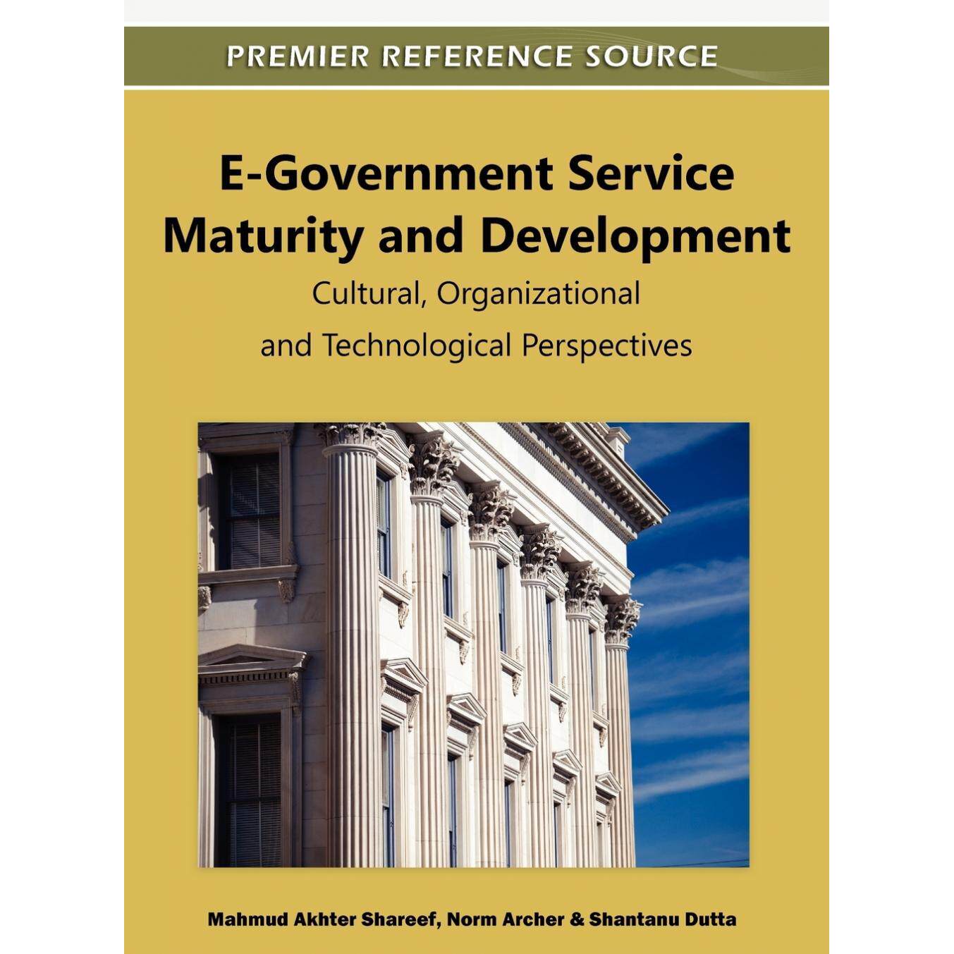【预售 按需印刷】英文原版电子政务服务成熟度和发展E-Government Service Maturity and Development原装进口正版书籍