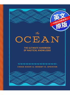 英文原版 The Ocean: The Ultimate Handbook of Nautical Knowledge 精装 海洋 航海知识手册 皮划艇 冲浪 潜水