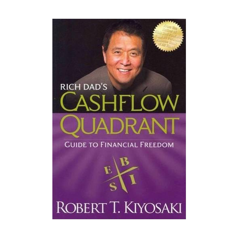 英文原版 富爸爸的现金流象限：财务金融自由指南 精装 Rich Dad's CASHFLOW Quadrant: Rich Dad's Guide to Financial Freedom