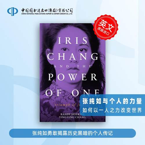 【预售 按需印刷】张纯如与个人的力量Iris Chang and the Power of One进口英文正版书籍