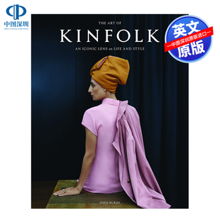 现货英文原版 Kinfolk 300多幅关于生活和风格的标志性摄影作品 精装艺术书 生活方式季刊 The Art of Kinfolk 生活美学画集画册