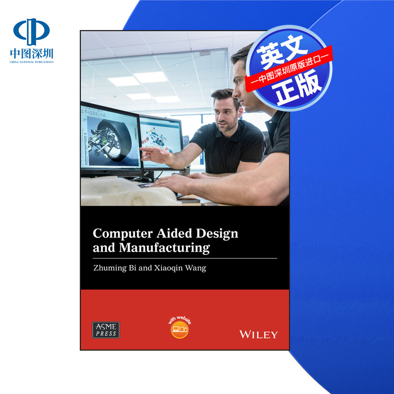 【预售 按需印刷】Wiley出版 计算机辅助设计与制造 Computer Aided Design and Manufacturing 进口英文正版书籍