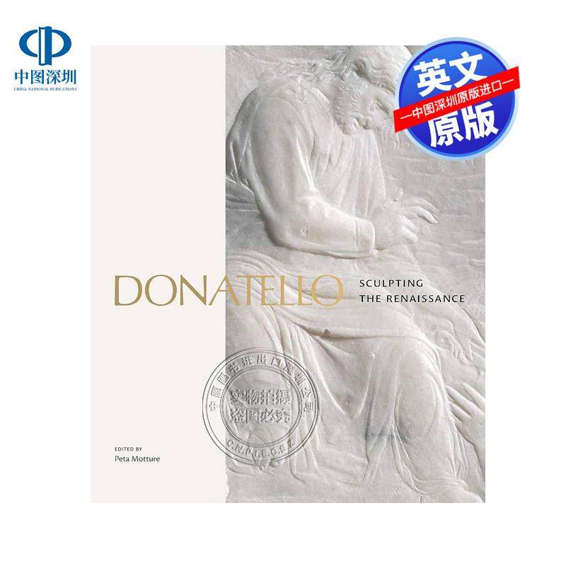 英文原版 多纳泰罗 雕刻文艺复兴时期的雕塑 精装艺术书 Donatello : Sculpting the Renaissance V&A展览画册画集