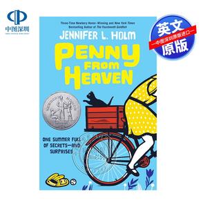 Penny from Heaven 英文原版 儿童文学读物 佩妮 2007年纽伯瑞银奖小说 中小学生课外英语读物青少年英语阅读提高 天堂里