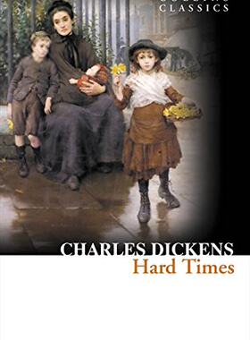 英文原版 Hard Times (Collins Classics) 柯林斯经典文学：艰难时世 艰难岁月 查尔斯狄更斯 长篇小说 进口书 正版