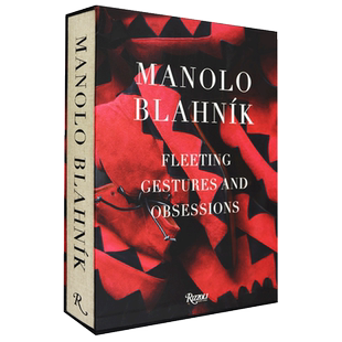 英文原版 马诺洛鞋履:短暂的姿态和迷恋 Manolo Blahnik: Fleeting Gestures and Obsessions