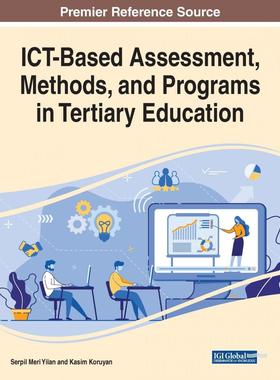 【预售 按需印刷】英文原版高等教育中的ICT基础评估、方法与项目ICT-Based Assessment  Methods  and Programs in Tertiary Educ
