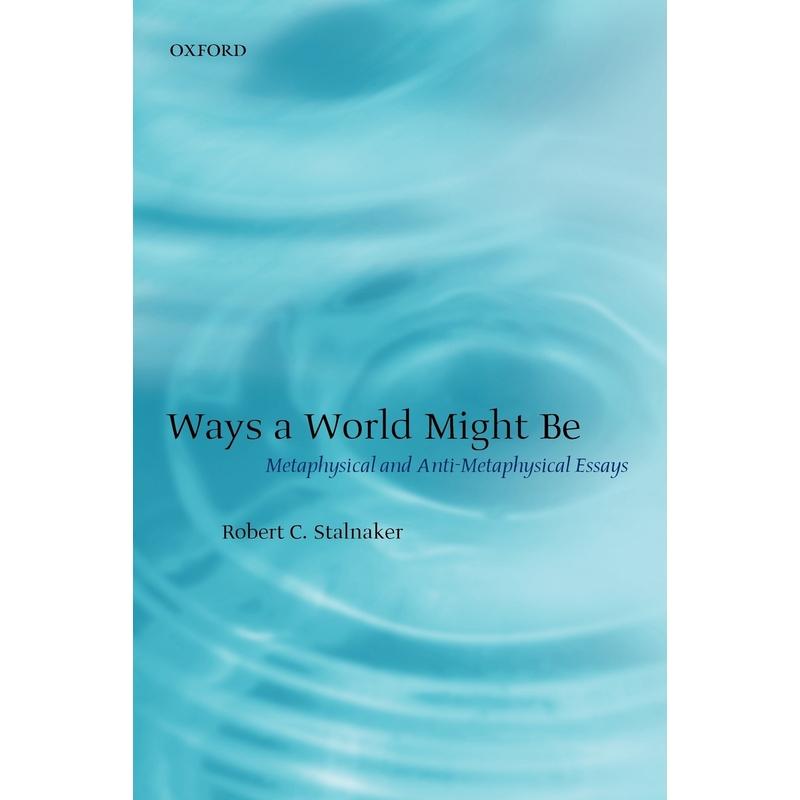 预售【按需印刷】英文原版 Ways a World Might Be可能的世界方式 牛津大学出版 原版进口正版书籍